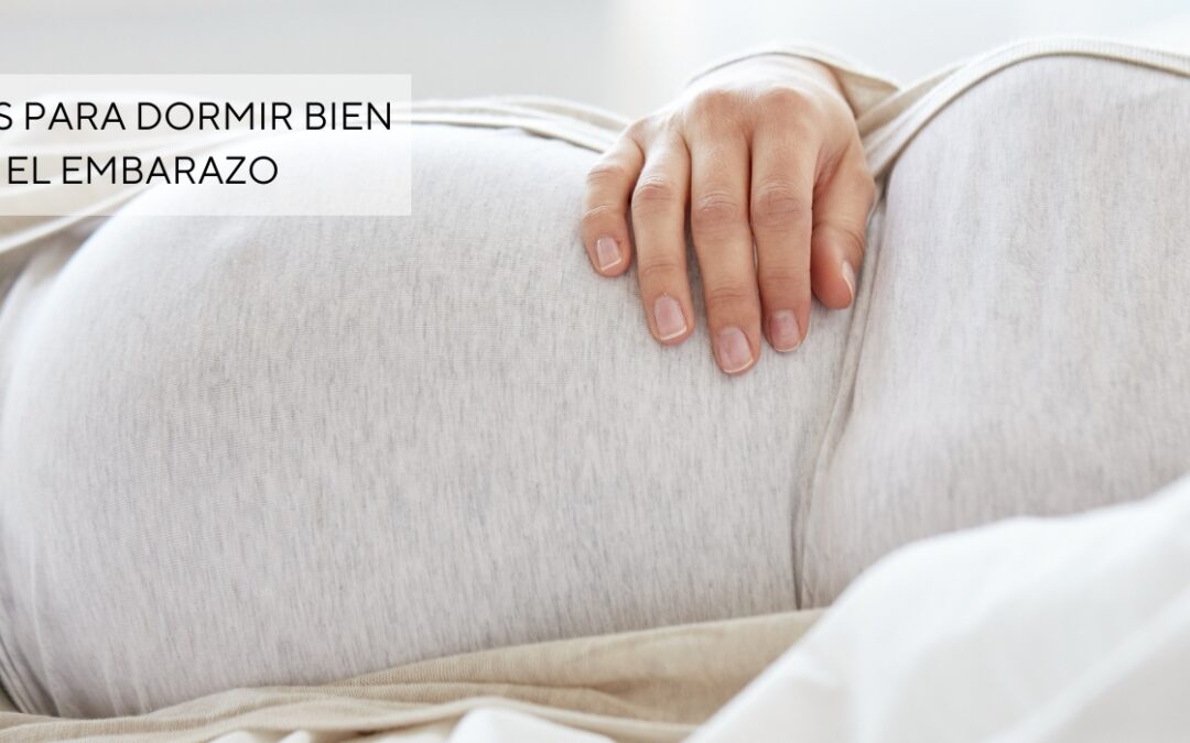 Posturas para dormir bien durante el embarazo
