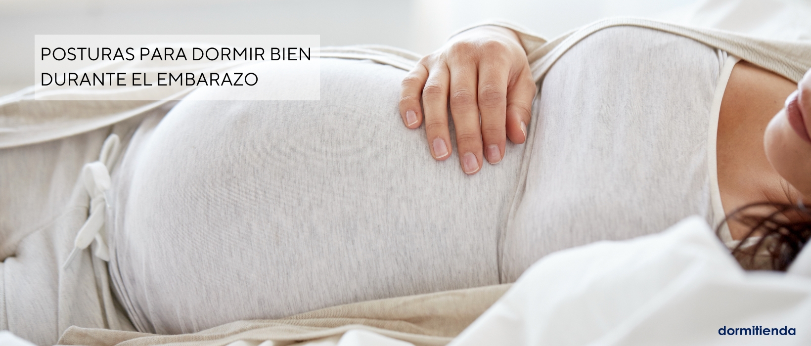 Posturas Para Dormir Bien Durante El Embarazo - Blog Dormitienda